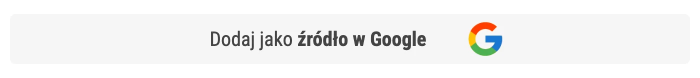 Wprost: Dodaj jako źródło w Google